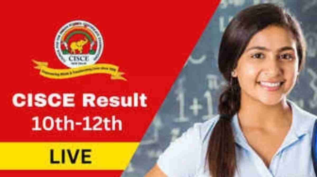 ISC CISCE Result 2024: जारी हुए CISCE कक्षा 10वीं-12वीं के परिणाम, ऐसे ...